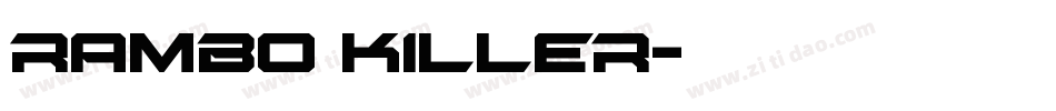 Rambo Killer字体转换